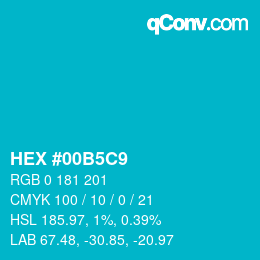 颜色代码: HEX #00B5C9 | qconv.com