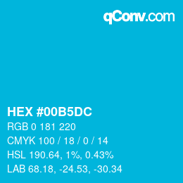 颜色代码: HEX #00B5DC | qconv.com