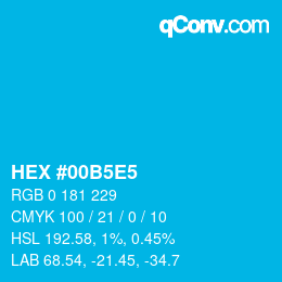 Farbcode: HEX #00B5E5 | qconv.com