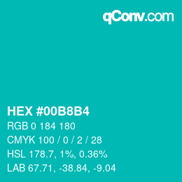カラーコード: HEX #00B8B4 | qconv.com