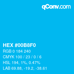 カラーコード: HEX #00B8F0 | qconv.com