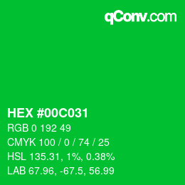 カラーコード: HEX #00C031 | qconv.com