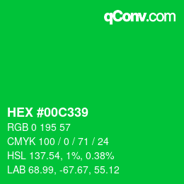 カラーコード: HEX #00C339 | qconv.com
