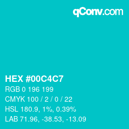 Color code: HEX #00C4C7 | qconv.com