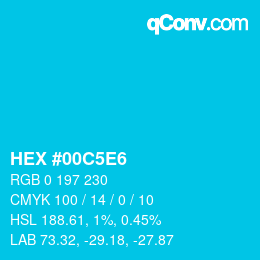 カラーコード: HEX #00C5E6 | qconv.com