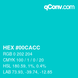 颜色代码: HEX #00CACC | qconv.com