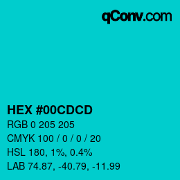 カラーコード: HEX #00CDCD | qconv.com