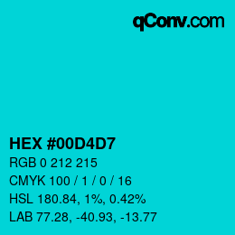 カラーコード: HEX #00D4D7 | qconv.com