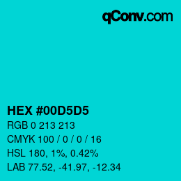 カラーコード: HEX #00D5D5 | qconv.com