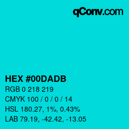 カラーコード: HEX #00DADB | qconv.com