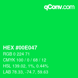 Farbcode: HEX #00E047 | qconv.com