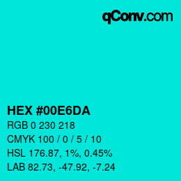 颜色代码: HEX #00E6DA | qconv.com