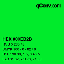 カラーコード: HEX #00EB2B | qconv.com