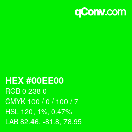 カラーコード: HEX #00EE00 | qconv.com