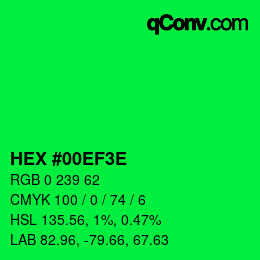 Color code: HEX #00EF3E | qconv.com