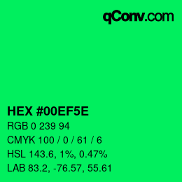 カラーコード: HEX #00EF5E | qconv.com