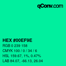 カラーコード: HEX #00EF9E | qconv.com
