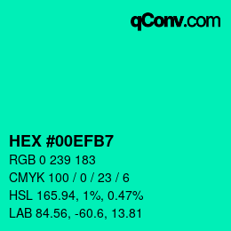 カラーコード: HEX #00EFB7 | qconv.com
