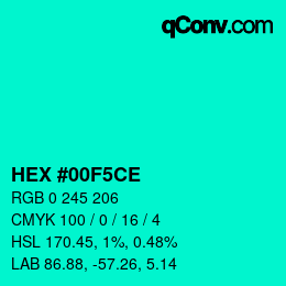 カラーコード: HEX #00F5CE | qconv.com