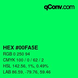 カラーコード: HEX #00FA5E | qconv.com