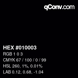 Color code: HEX #010003 | qconv.com