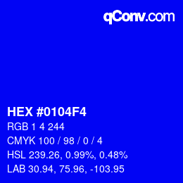 Color code: HEX #0104F4 | qconv.com