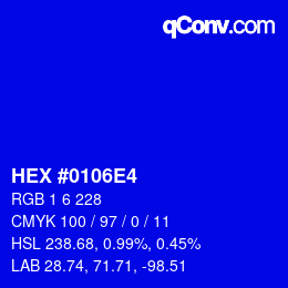 カラーコード: HEX #0106E4 | qconv.com