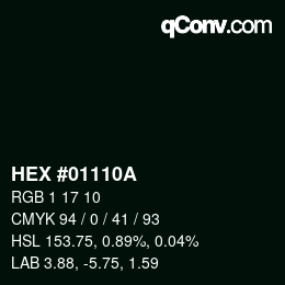 Color code: HEX #01110A | qconv.com