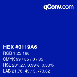 カラーコード: HEX #0119A6 | qconv.com