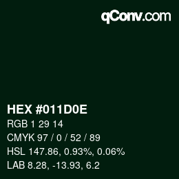 Color code: HEX #011D0E | qconv.com