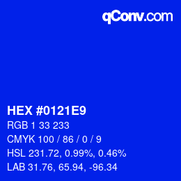 カラーコード: HEX #0121E9 | qconv.com