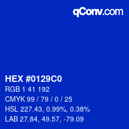 カラーコード: HEX #0129C0 | qconv.com