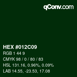 Color code: HEX #012C09 | qconv.com