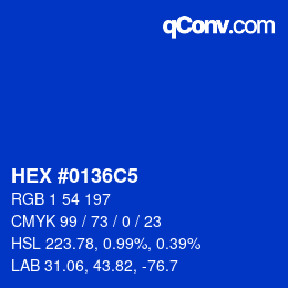 カラーコード: HEX #0136C5 | qconv.com
