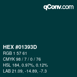 カラーコード: HEX #01393D | qconv.com