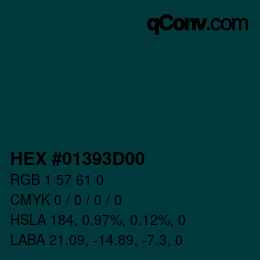 カラーコード: HEX #01393D00 | qconv.com