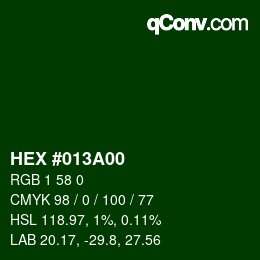 Color code: HEX #013A00 | qconv.com