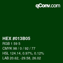 Color code: HEX #013B05 | qconv.com