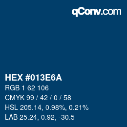 颜色代码: HEX #013E6A | qconv.com