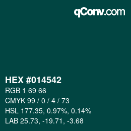 Color code: HEX #014542 | qconv.com