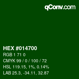 Color code: HEX #014700 | qconv.com