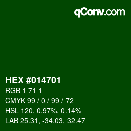 Color code: HEX #014701 | qconv.com