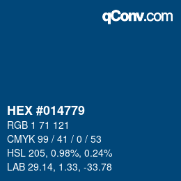カラーコード: HEX #014779 | qconv.com