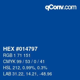 Color code: HEX #014797 | qconv.com