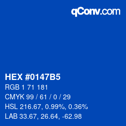 カラーコード: HEX #0147B5 | qconv.com