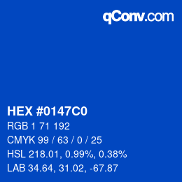 Farbcode: HEX #0147C0 | qconv.com