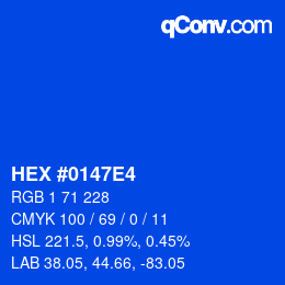 Color code: HEX #0147E4 | qconv.com