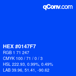 Color code: HEX #0147F7 | qconv.com