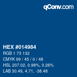 Color code: HEX #014984 | qconv.com