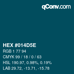 Color code: HEX #014D5E | qconv.com